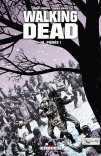 Kirkman & Adlard – Walking Dead