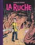 Charles Burns - La Ruche