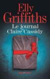Elly Griffiths – Le Journal de Claire Cassidy