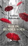 Solène Bakowski - Rue du Rendez-vous