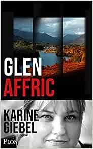 Karine Giebel - Glen Affric